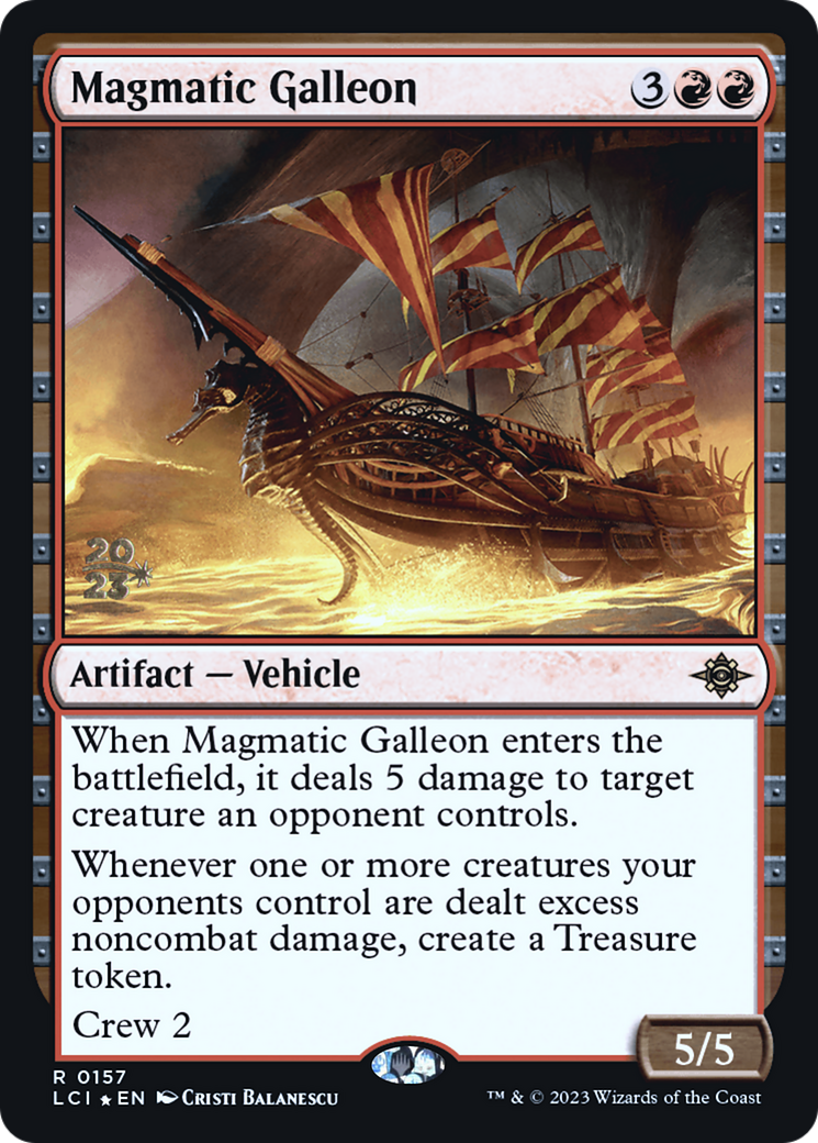 Image of Magmatic Galleon [The Lost Caverns of Ixalan Prerelease Cards]