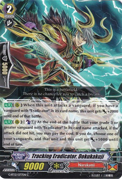 Tracking Eradicator, Dokukakuji (G-BT12/077EN) [Dragon King's Awakening]