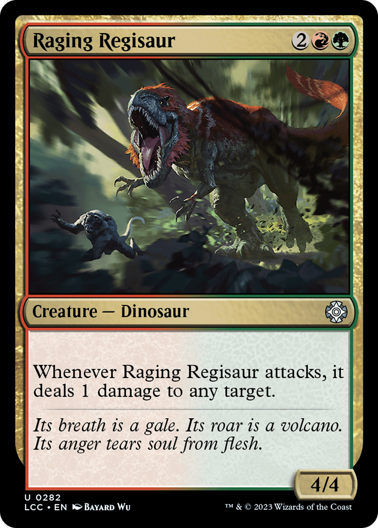 Image of Raging Regisaur [The Lost Caverns of Ixalan Commander]