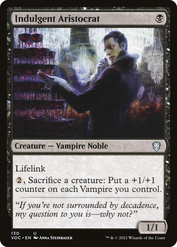 Image of Indulgent Aristocrat [Innistrad: Crimson Vow Commander]