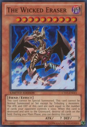 Image of The Wicked Eraser [CT07-EN011] Super Rare