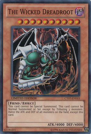 Image of The Wicked Dreadroot [CT07-EN015] Super Rare