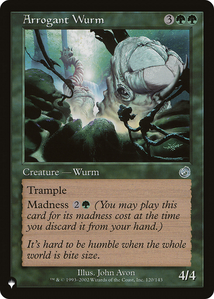 Image of Arrogant Wurm [The List]