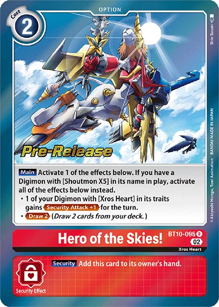 Image of Hero of the Skies! [BT10-095] [Xros Encounter Pre-Release Cards]