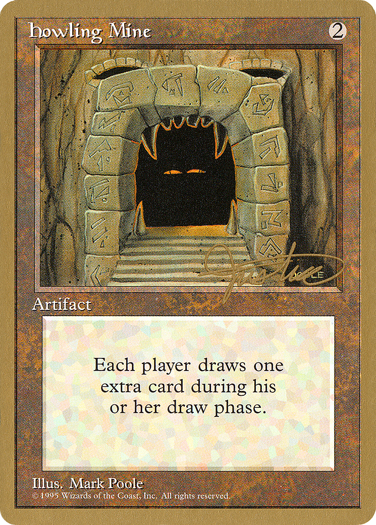 Image of Howling Mine (Mark Justice) [Pro Tour Collector Set]