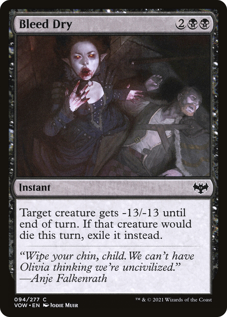 Image of Bleed Dry [Innistrad: Crimson Vow]