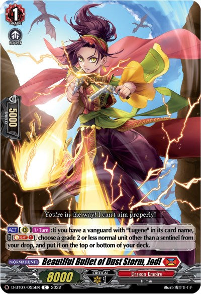 Image of Beautiful Bullet of Dust Storm, Jodi (D-BT07/055EN) [Raging Flames Against Emerald Storm]