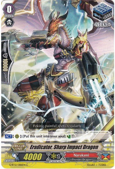 Image of Eradicator, Sharp Impact Dragon (G-BT12/086EN) [Dragon King's Awakening]