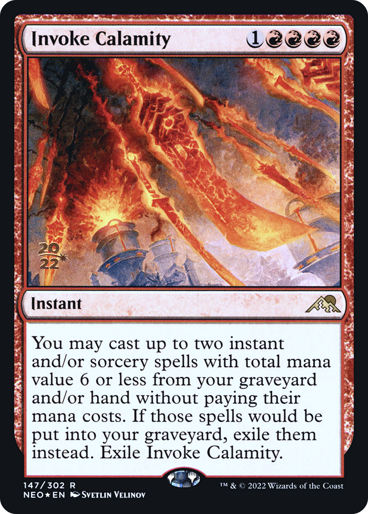 Image of Invoke Calamity [Kamigawa: Neon Dynasty Prerelease Promos]