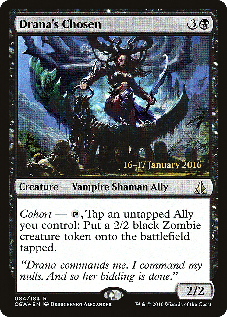 Image of Drana's Chosen [Oath of the Gatewatch Prerelease Promos]