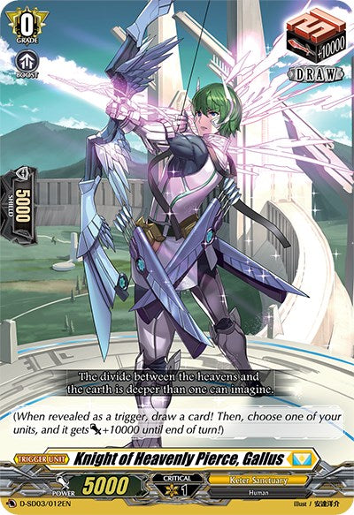 Image of Knight of Heavenly Pierce, Gallus (D-SD03/012EN) [Tohya Ebata: Apex Ruler]