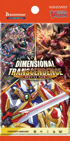 Dimensional Transcendence Booster Pack [VGE-DZ-BT03] Cardfight!! Vanguard