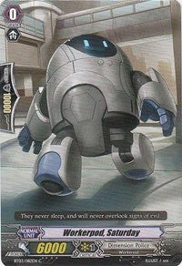 Image of Workerpod, Saturday (BT03/082EN) [Demonic Lord Invasion]