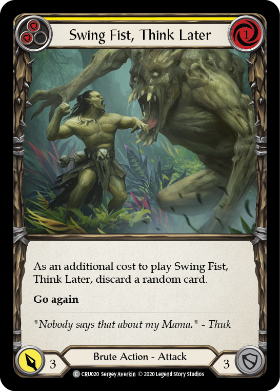 Image of Swing Fist, Think Later (Yellow) [CRU020] (Crucible of War)  1st Edition Normal