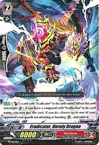 Image of Eradicator, Unruly Dragon (PR/0237EN) [Promo Cards]