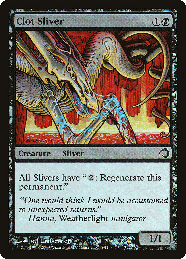Image of Clot Sliver [Premium Deck Series: Slivers]