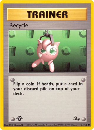Image of Recycle (61/62) [Fossil 1st Edition]