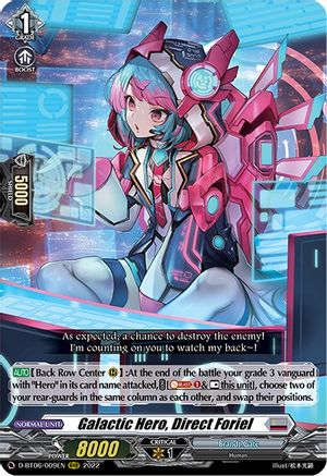 Image of Galactic Hero, Direct Foriel (Misprint) (D-BT06/009EN) [Blazing Dragon Reborn]