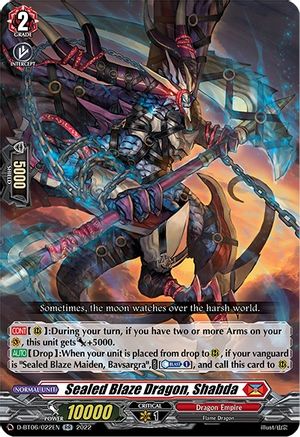 Image of Sealed Blaze Dragon, Shabda (D-BT06/022EN) [Blazing Dragon Reborn]