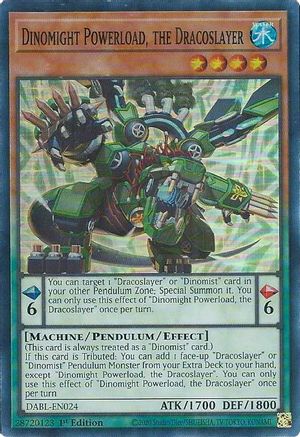 Image of Dinomight Powerload, the Dracoslayer [DABL-EN024] Super Rare