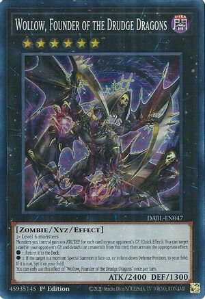 Image of Wollow, Founder of the Drudge Dragons [DABL-EN047] Super Rare