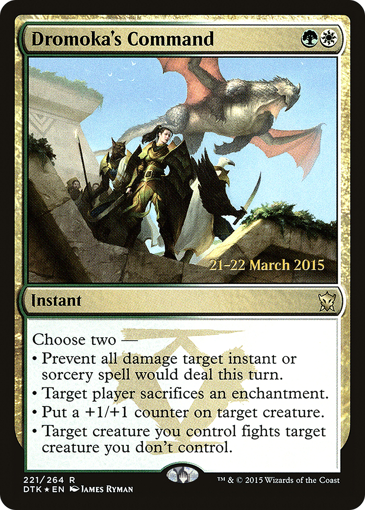 Image of Dromoka's Command [Dragons of Tarkir Prerelease Promos]