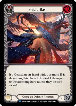 Image of Shield Bash (Red) [DYN030] (Dynasty)