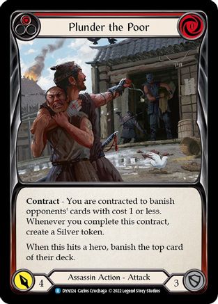 Image of Plunder the Poor (Red) [DYN124] (Dynasty)