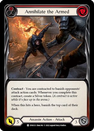 Image of Annihilate the Armed (Red) [DYN133] (Dynasty)  Rainbow Foil