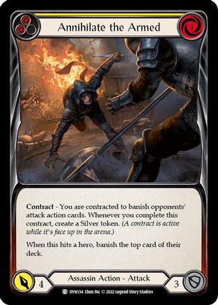 Image of Annihilate the Armed (Yellow) [DYN134] (Dynasty)  Rainbow Foil