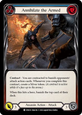 Image of Annihilate the Armed (Blue) [DYN135] (Dynasty)  Rainbow Foil