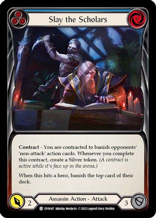 Image of Slay the Scholars (Blue) [DYN147] (Dynasty)