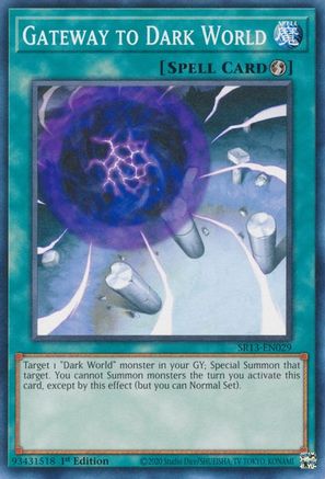 Image of Gateway to Dark World [SR13-EN029] Common