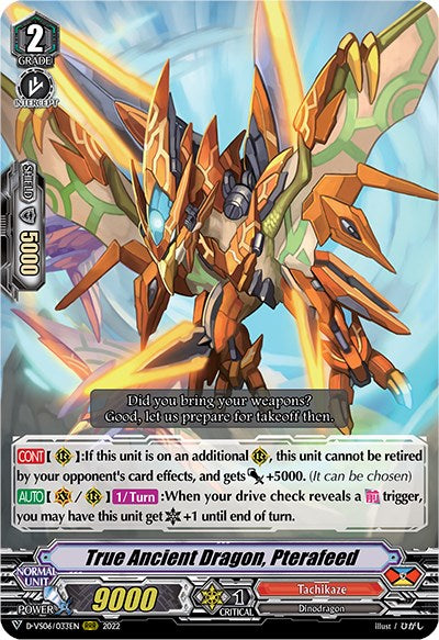 Image of True Ancient Dragon, Pterafeed (D-VS06/033EN) [V Clan Collection Vol.6]