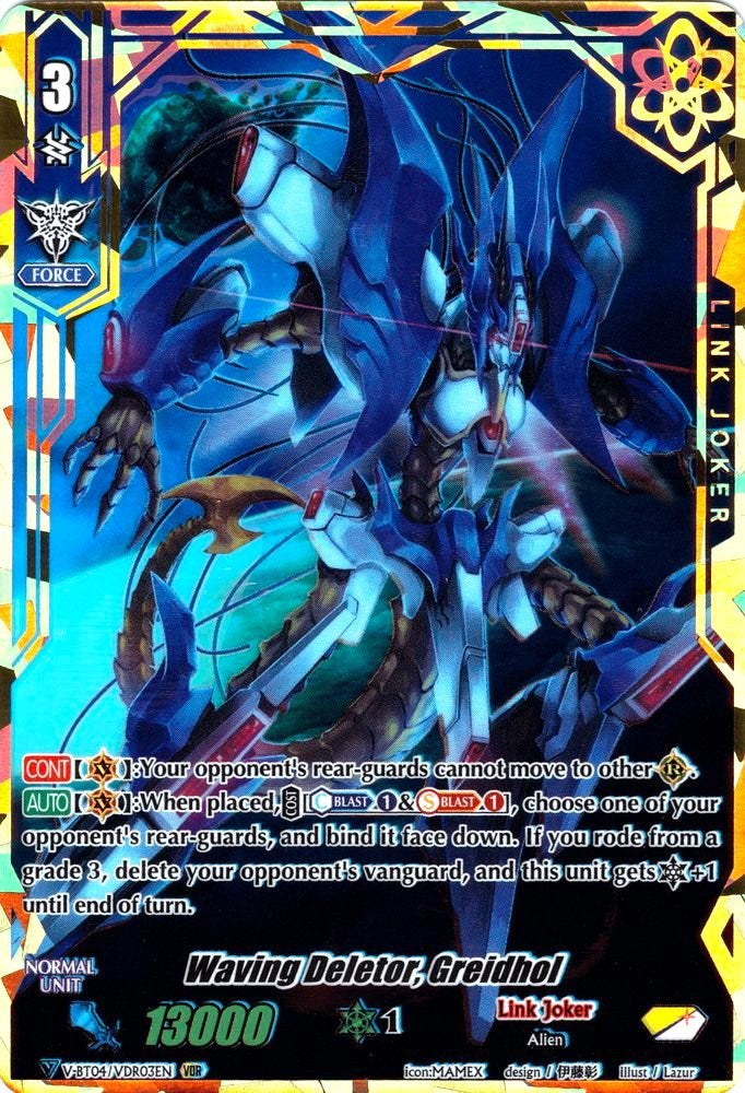 Image of Waving Deletor, Greidhol (V-BT04/VDR03EN) [Vilest! Deletor]