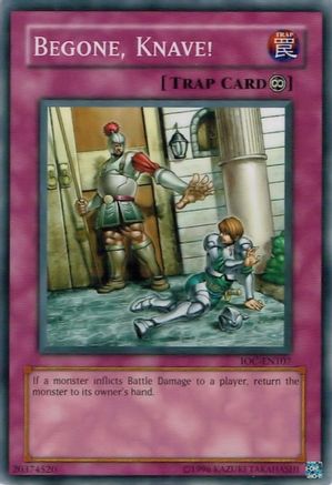 Image of Begone, Knave! [IOC-EN107] Common