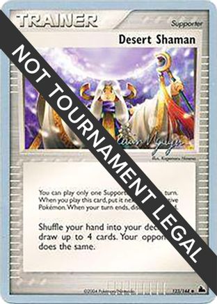 Image of Desert Shaman (123/144) (Team Rushdown - Kevin Nguyen) [World Championships 2004]