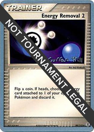 Image of Energy Removal 2 (89/112) (Bright Aura - Curran Hill's) [World Championships 2005]