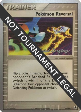 Image of Pokemon Reversal (97/112) (King of the West - Michael Gonzalez) [World Championships 2005]