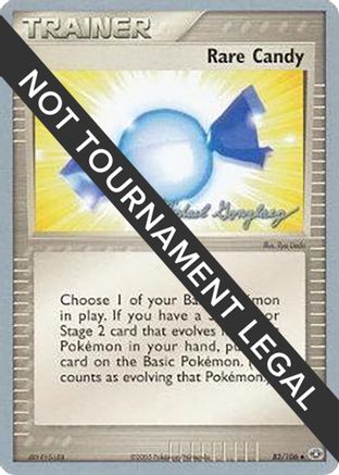 Image of Rare Candy (83/106) (King of the West - Michael Gonzalez) [World Championships 2005]