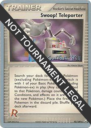 Image of Swoop! Teleporter (92/109) (Bright Aura - Curran Hill's) [World Championships 2005]