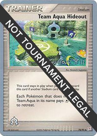 Image of Team Aqua Hideout (78/95) (Bright Aura - Curran Hill's) [World Championships 2005]