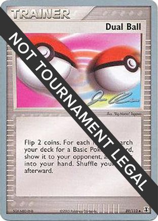Image of Dual Ball (89/113) (Mewtrick - Jason Klaczynski) [World Championships 2006]