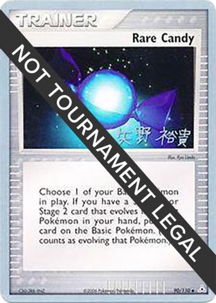 Image of Rare Candy (90/110) (B-L-S - Hiroki Yano) [World Championships 2006]