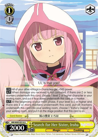 Search for Her Sister, Iroha (MR/W80-E014 U) [Magia Record: Puella Magi Madoka Magica [Side Story] (Anime)]