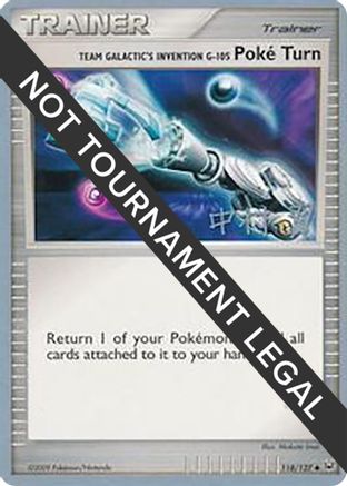 Image of Team Galactic's Invention G-105 Poke Turn (118/127) (Crowned Tiger - Tsubasa Nakamura) [World Championships 2009]