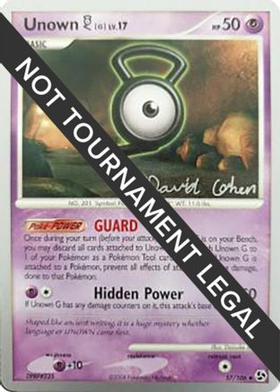 Image of Unown G LV.17 (57/106) (Stallgon - David Cohen) [World Championships 2009]