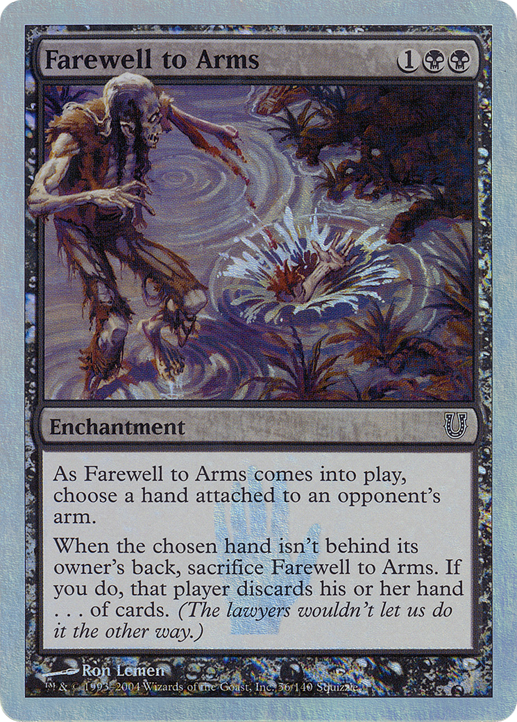 Image of Farewell to Arms (Alternate Foil) [Unhinged]