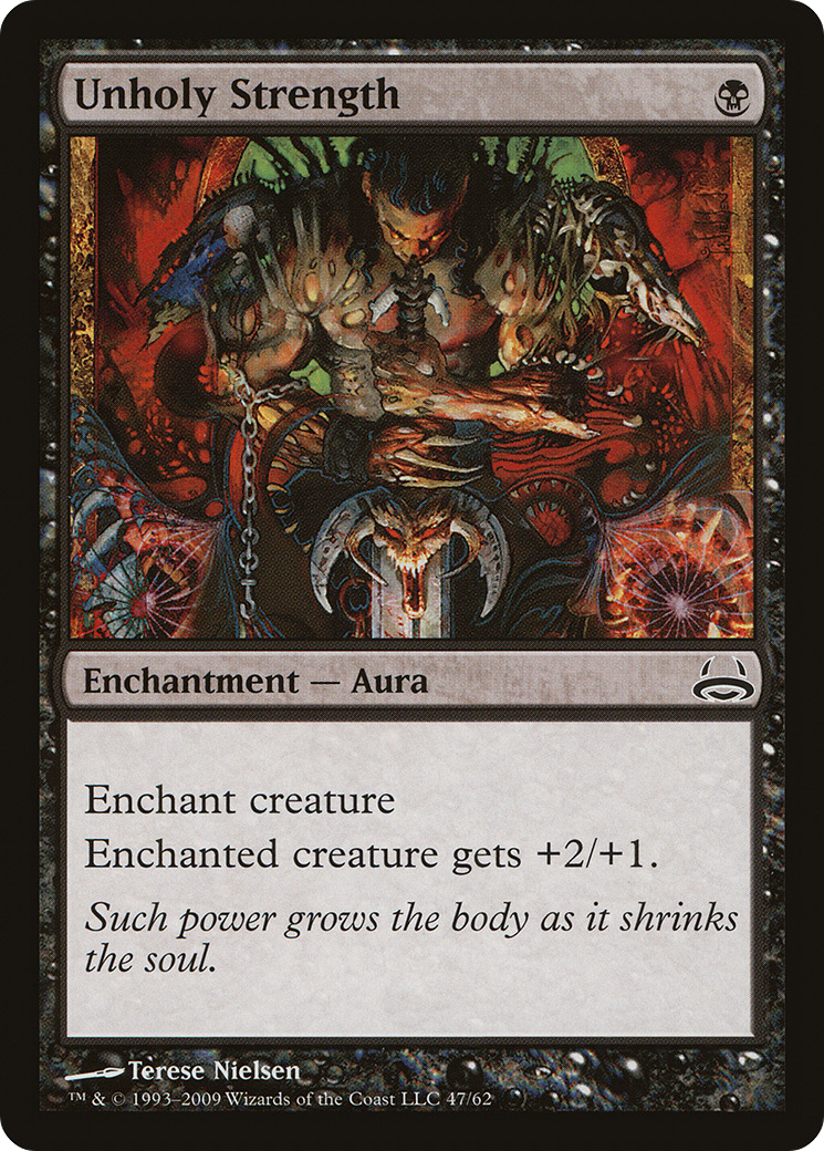 Image of Unholy Strength [Duel Decks: Divine vs. Demonic]