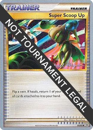 Image of Super Scoop Up (83/95) (Happy Luck - Mychael Bryan) [World Championships 2010]
